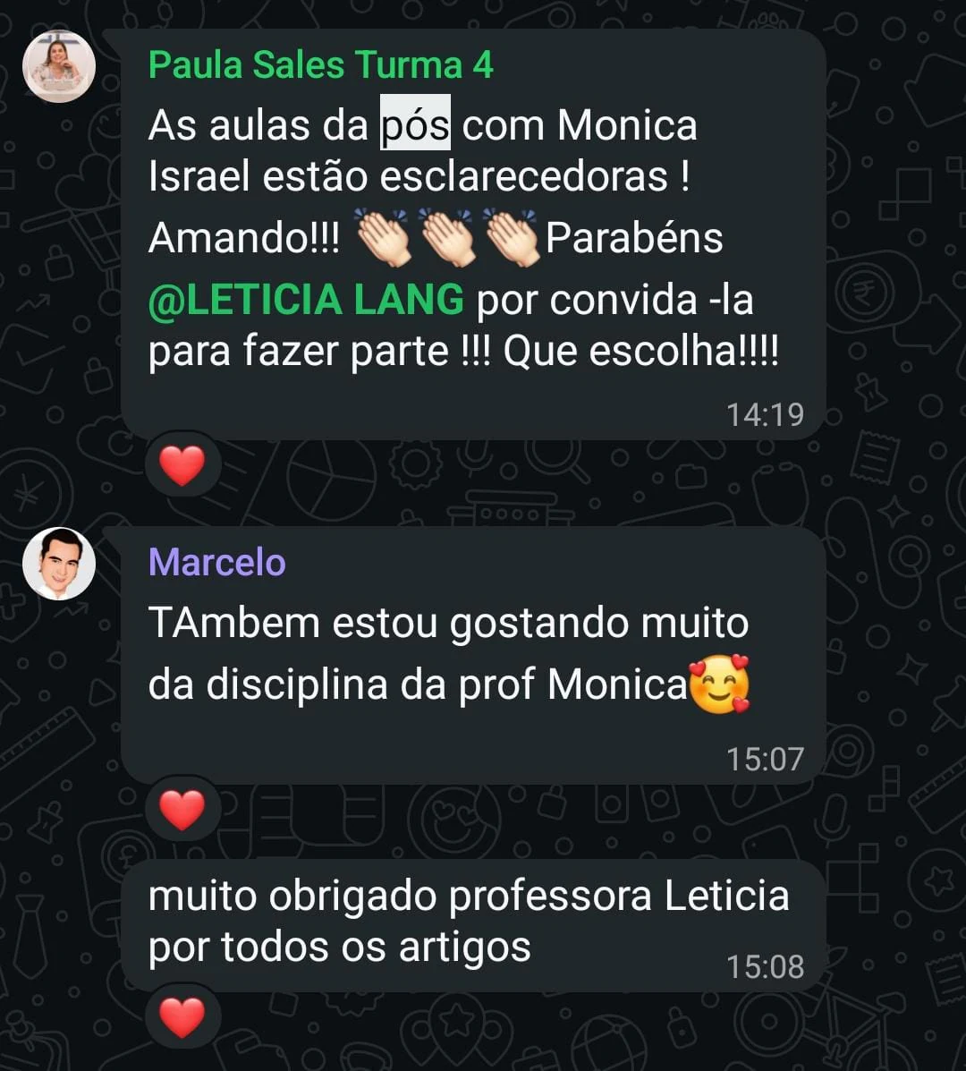 Alunas Paula Sales e Marcelo, no grupo da turma, elogiando as aulas da professora Monica Israel